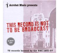 Various - This Record is Not to Be Broadcast [Import]