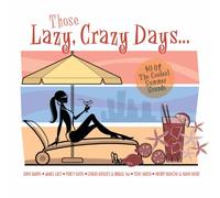 Various - Those Lazy, Crazy Days. [Import]