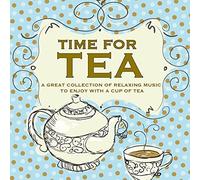 Various - Time for Tea-A Collection of Relaxing Music [Import]