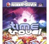 Various - Time Travel (Riddim Driven) [Import]