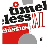 Various - Timeless Jazz Classics Compiled by Gilles Peterson [Import]