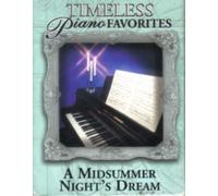 Various - Timeless Piano Favorites: A Midsummer Night's Dream (UK Import)
