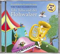 Various - Tobi Tuba und der Flohwalzer (Klassikhörspiel) [Import]