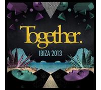 Various - Together Ibiza 2013 [Import]
