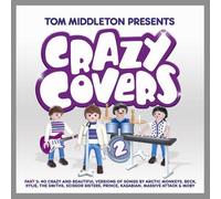 Various - Tom Middleton Presents Crazy. [Import]