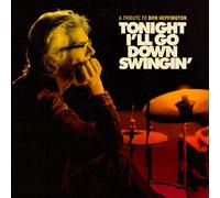 Various - Tonight I'Ll Go Down Swingin - a Tribute to Don He