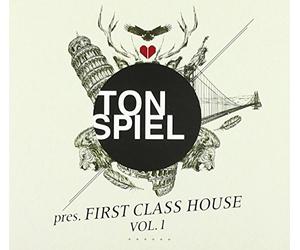 Various - Tonspiel Pres. First Class House Vol.1