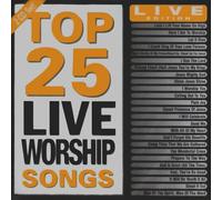 Various - Top 25 Live Worship Songs