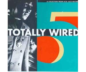 Various - Totally Wired Vol. 5 [Import]