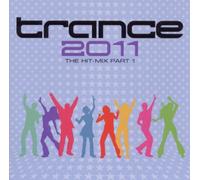 Various - Trance 2011-the Hit Mix Part 1