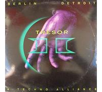 Various - Tresor II - Berlin & Detroit - A Techno Alliance