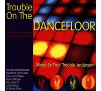 Various - Trouble on The Dancefloor [Import]