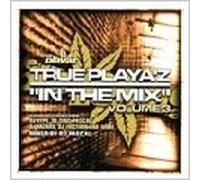 Various - True Playaz in The Mix Vol.3 [Import]