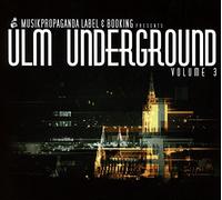 Various - Ulm Underground,Vol.3