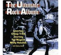 Various - Ultimate Rock Album - Loverboy, Cheap Trick, Journey, Ted Nugent, Molly Hatchet..