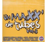Various - Un Maxx de tubes Vol. 3