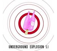 Various - Underground Explosion 5.1 [Import]