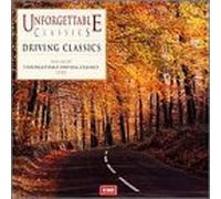 Various - Unforgettable Classics: Driving