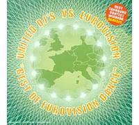 Various - United DJ S Vs (Best of Eurovision Dance)