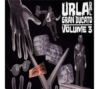 Various - Urla Dal Granducato, Vol. 3