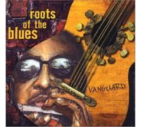 Roots Of The Blues – Vanguard