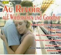 Various - Various - Au Revoir, Auf Wiedersehen und Goodbye
