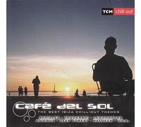 Various - Various - Cafe Del Sol: The Best Ibiza Chill-out themes