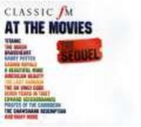 Various - Various - Classic Fm At the Movies - The Sequel [Audio CD] Various
