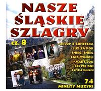 Various - Various: Nasze Ĺ ląskie szlagry cz. 8 [CD]