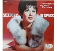 Various - Various: Sexport In Spass - Fred Weyrich Und Seine Partygäste [Vinyl]