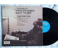 Various - Various - The World Of Your Hundred Best Tunes, The Top Ten - [LP]