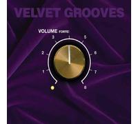 Various - Velvet Grooves Volume Forte