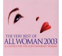 Various - Very Best of All 2003: 40 Classics for The Contemporary Woman [Import]