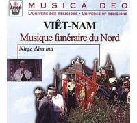 Various - Viet-Nam : Musique Funéraire du Nord