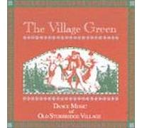 Various - Village Green: Dance Music of Old Sturbridge