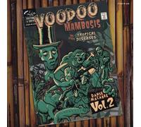 Various - Voodoo Mambosis & Other Tropical Diseases 02 (Limited G