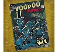 Various - Voodoo Mambosis & the Tropical Disease 01 (Yellow