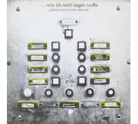 Various , - ... Was Ich Noch Sagen Wollte - 'Lieder In Deutscher Sprache' [Vinyl LP]