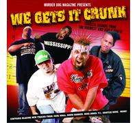 Various - We Gets It Crunk!