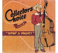 Various - What a Night - Collector's Choice