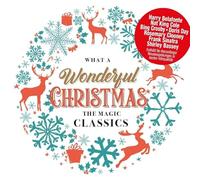 Various – What a Wonderful Christmas - The Magic Classics – Import