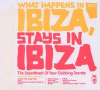 Various - What Happens, Stays in Ibiza [Import]