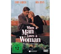 When a Man Loves a Woman – Eine fast perfekte Liebe – Luis Mandoki / Meg Ryan et Andy Garcia – DVD