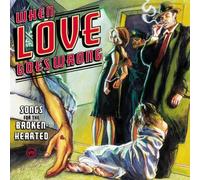 Various - When Love Goes Wrong By Various (2002-12-20)