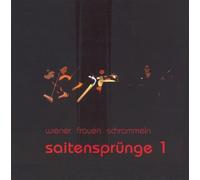 Wiener Frauen Schrammeln - Saitensprnge 1