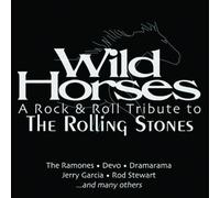 Various - Wild Horses: a Rock and Roll Tribute to The Rollin [Import]