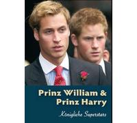 Various - William & Prinz Harry-Königliche Superstar [Import]