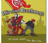 Various - Wir Sind Bruchweg! Mainz 05...