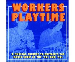 Various - Workers Playtime