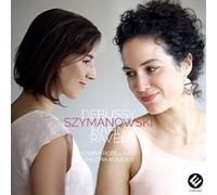 Various Works : Debussy Szymanowski Hahn Ravel